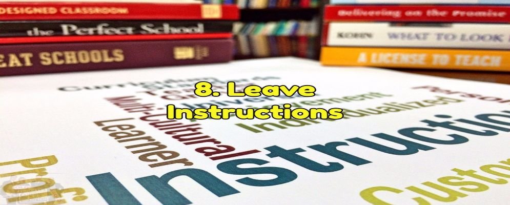 leave instructions on hard to operate items